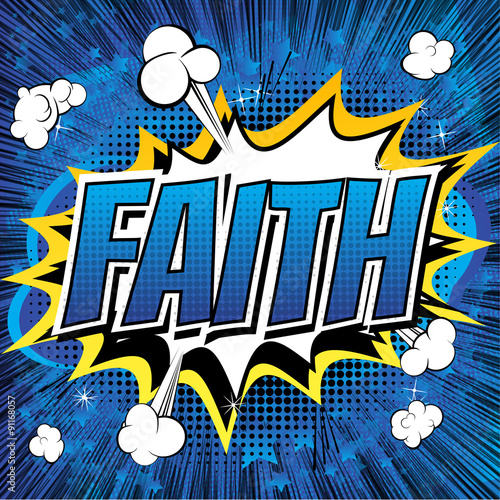 Fototapeta Faith - Comic book style word on comic book abstract background.