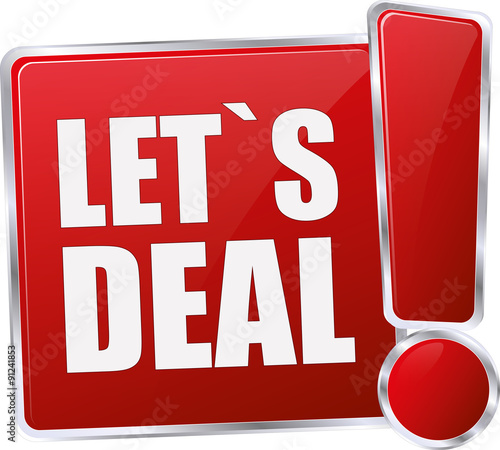 modern red let`s deal sign