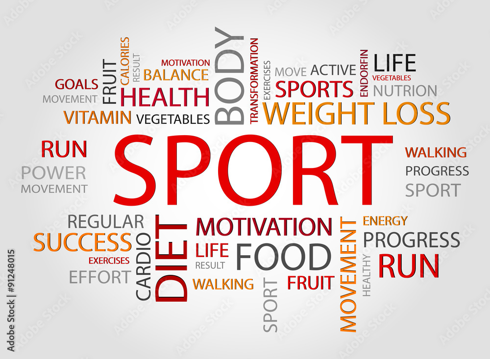 Sport words concept, Health,Sport, Medical and Fitness concept
