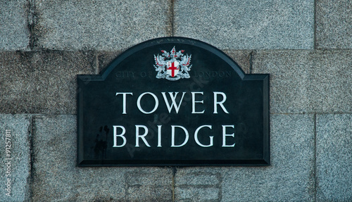 Tower Bridge sign 