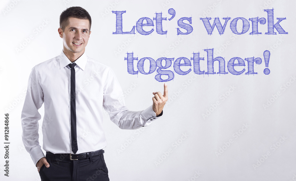 Let’s work together!