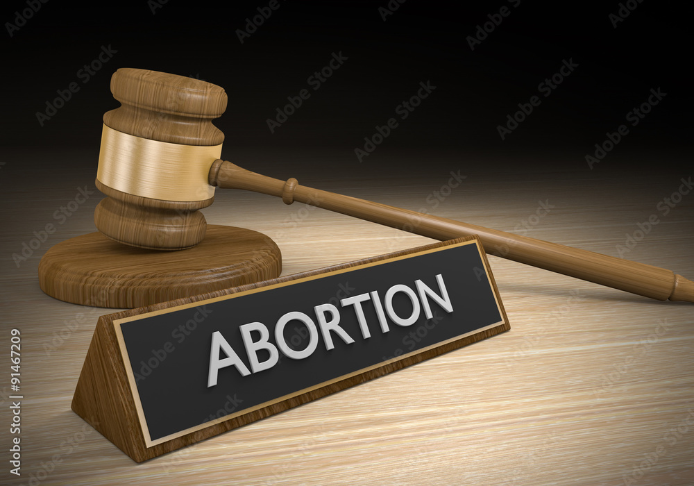 Court legal concept of abortion law