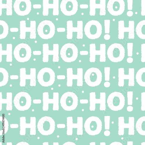 New year seamless pattern. Ho-ho-ho!