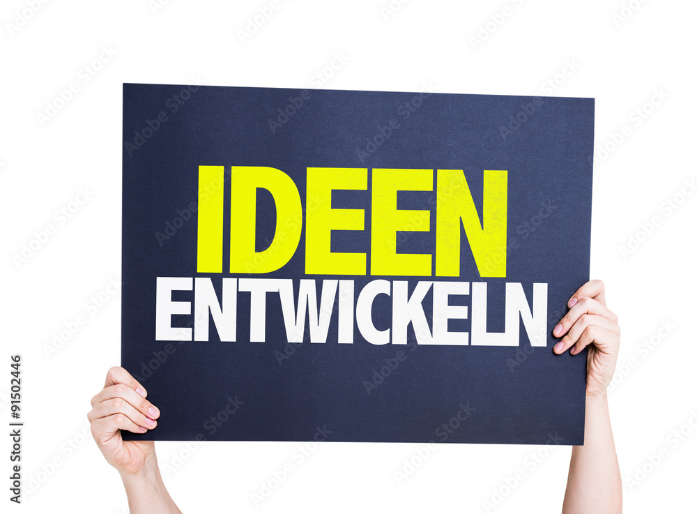 Developing Ideas (in German) placard isolated on white Developing Ideas (in German) placard isolated on white