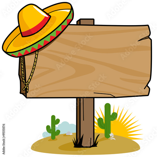 Wooden signpost in the Mexican desert with cactus and a sombrero. Vector illustration