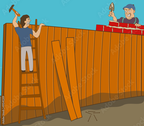 Two neighbors in war are building two different fences on their ground.