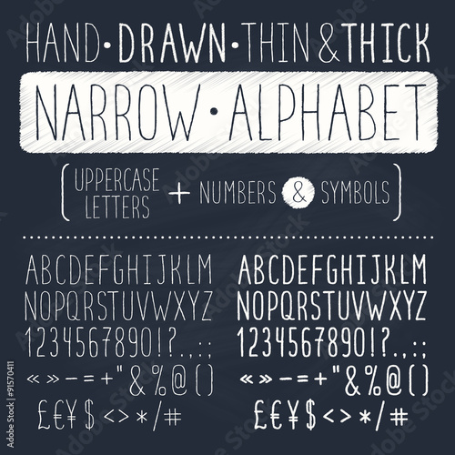 Hand drawn tall and narrow alphabet. Uppercase thin letters on chalkboard. Handdrawn typography. Narrow doodle font.