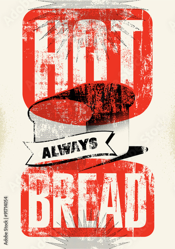 Vintage breadshop typography grunge style poster. Vector illustration. photo