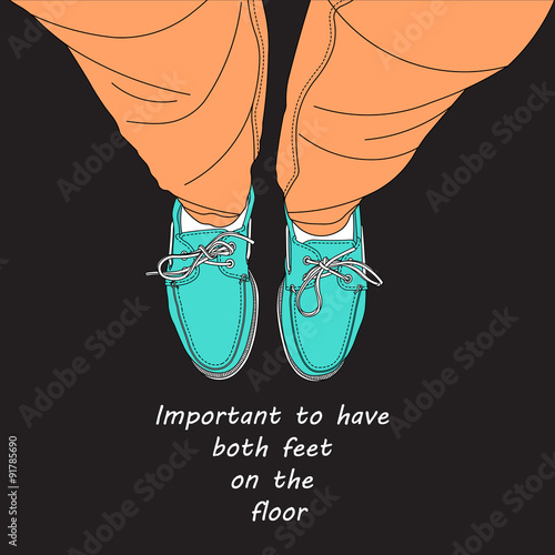 Both feet on the floor.