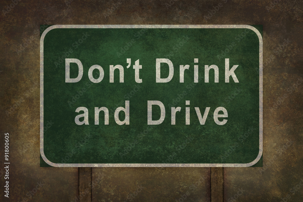Don't Drink and Drive road sign with ominous treatment Don't Drink and Drive road sign with ominous treatment