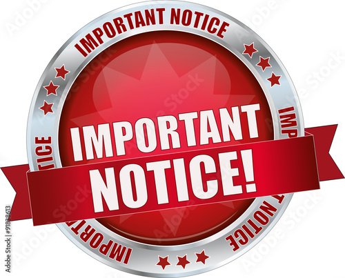 IMPORTANT NOTICE / realistic modern round glossy 3D vector eps10 button ( icon / badge / tag ) in dark red with metallic border and a red banderole