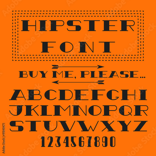 Hipster font vector alphabet and figure, typography type design elements for emblem, newspaper, magazine, book, poster