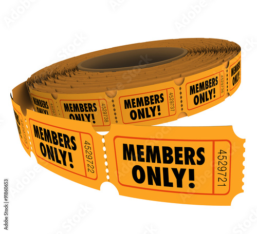 Members Only Ticket Roll Exclusive VIP Group Access Event Passes photo