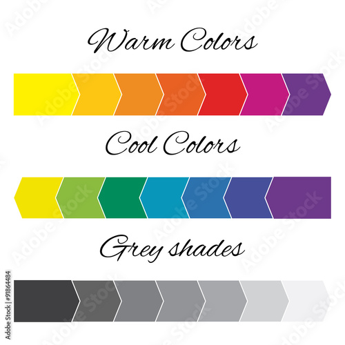 Warm colors / Cool colors / Shades of grey