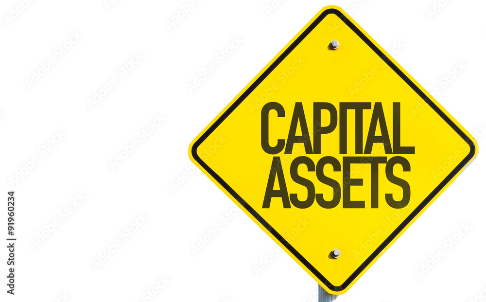 Capital Assets sign isolated on white background Capital Assets sign isolated on white background