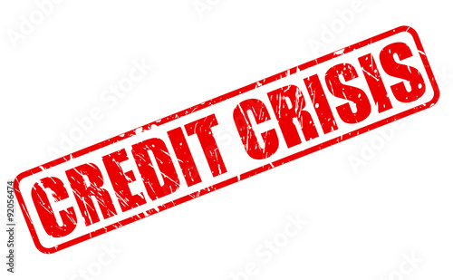 CREDIT CRISIS red stamp text