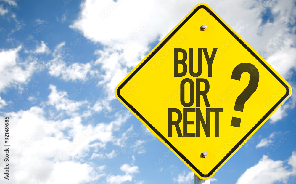 Buy Or Rent? sign with sky background