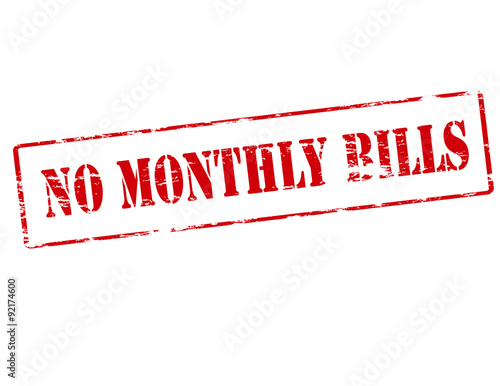 No monthly bills