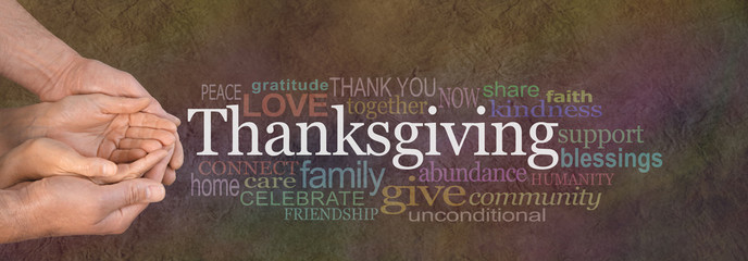 Thanksgiving Word Cloud Website Banner - Female cupped hands cradled by male hands outstretched with a white 'Thanksgiving' word floating above and relevant word cloud on a stone effect background