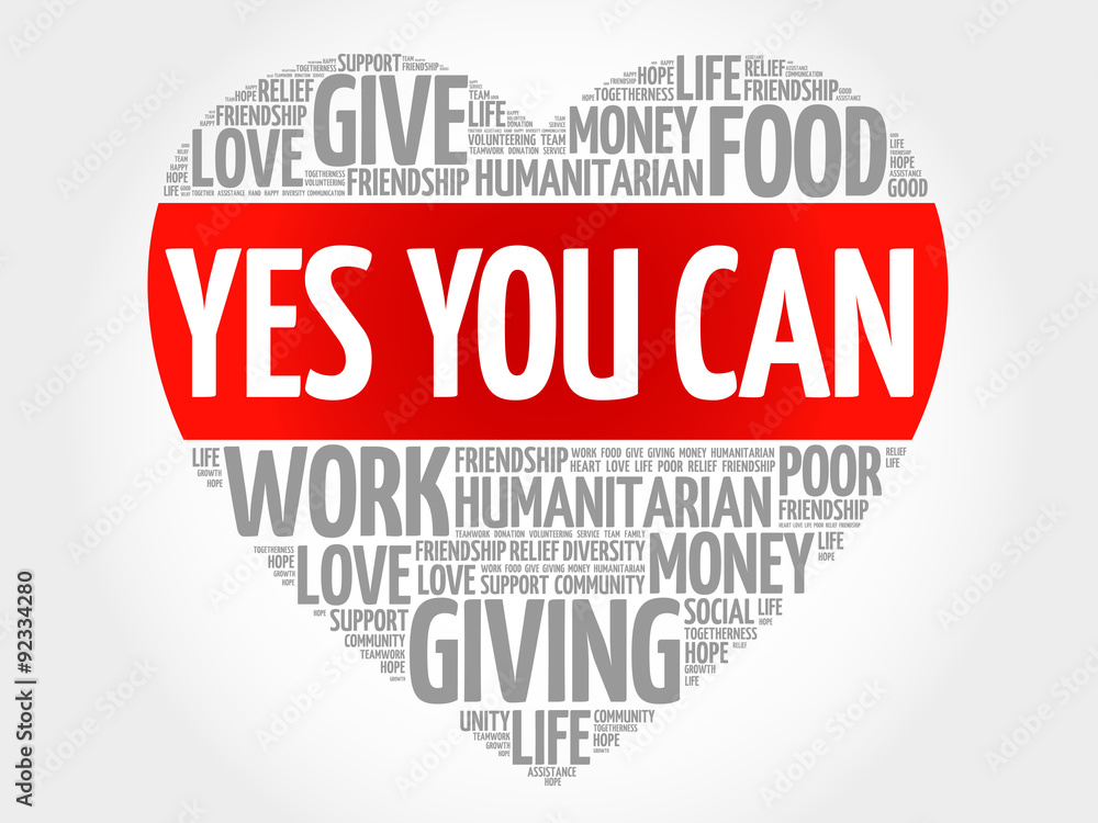 Yes You Can word cloud, heart concept Yes You Can word cloud, heart concept