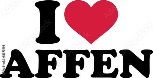 I love monkeys german