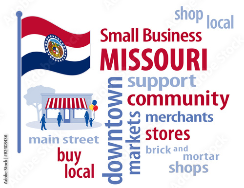 Missouri, small business, USA, Show-Me State red white and blue flag, state seal with bears and motto, word cloud shop at local, community business, Main Street shoppers graphic illustration.