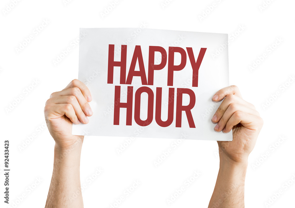 Happy Hour placard isolated on white Happy Hour placard isolated on white
