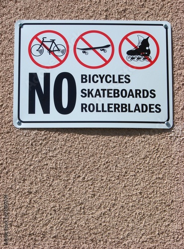 No Bicycles Skateboards and Rollerblades Sign