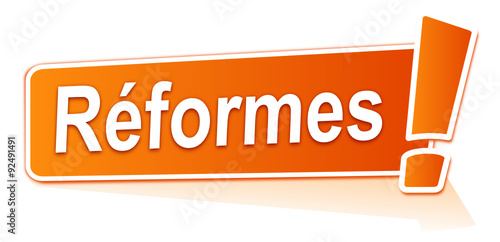 réformes sur étiquette orange