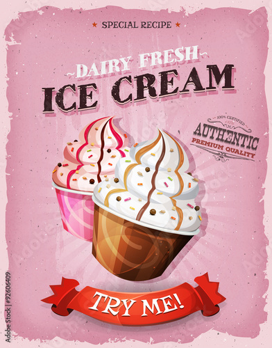 Grunge And Vintage Ice Cream Dessert Poster