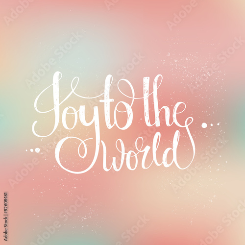 Joy To The World