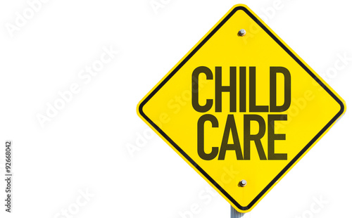 фотографія Child Care sign isolated on white background