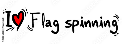 Flag spinning love