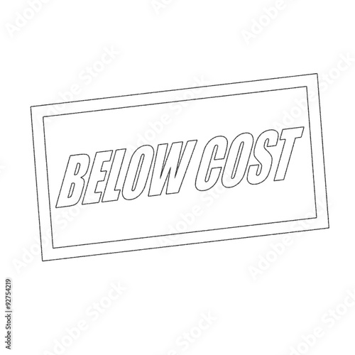 below cost Monochrome stamp text on white