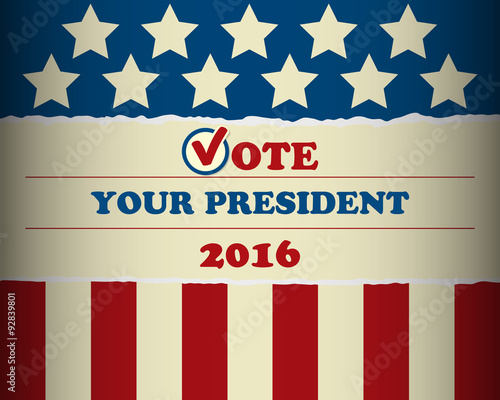 USA 2016 Vote Your President - template