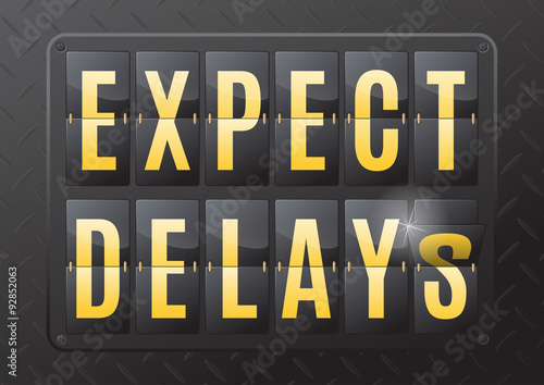 Expect delays Steel Flip Calendar.