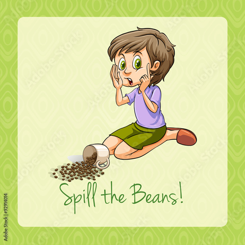 Old saying spill the beans