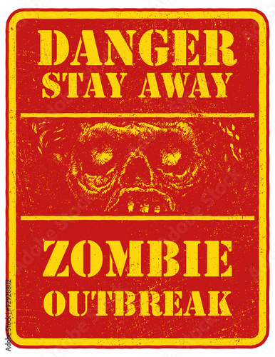 Poster Zombie Outbreak. Sign board with zombie face. Vector