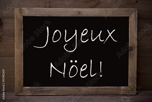 Chalkboard With Joyeux Noel Means Merry Christmas