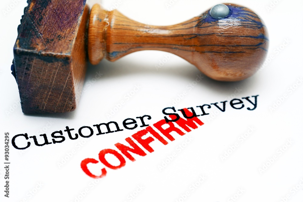 Customer survey confirm Customer survey confirm