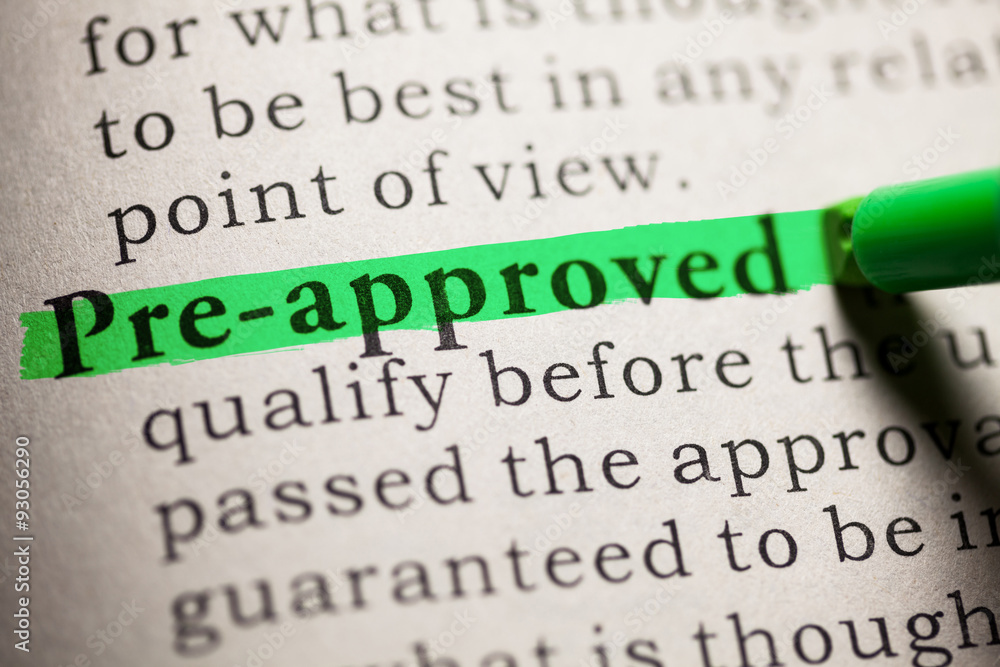 pre-approved pre-approved