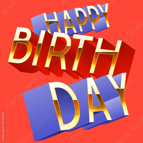 Happy birthday vector card with randomly rotated golden colorful letters