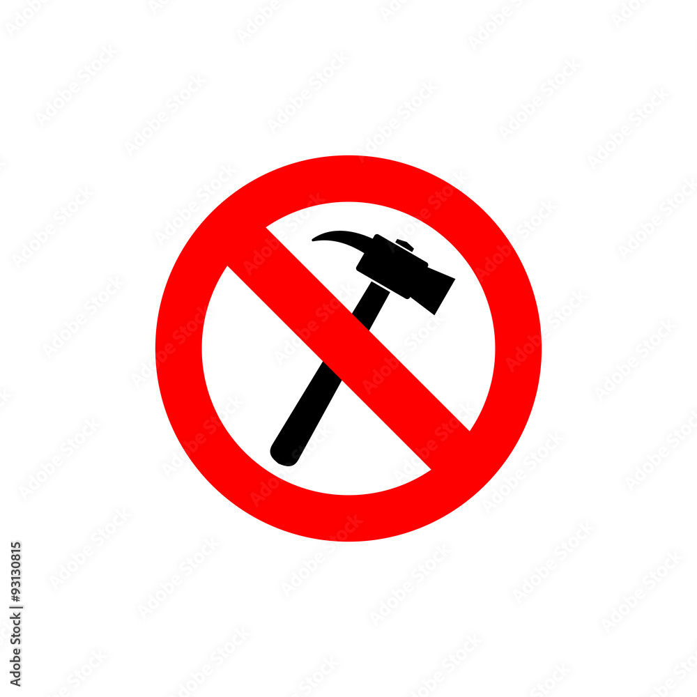 Stop hammer. It is forbidden to knock. Frozen silhouette constru Stop hammer. It is forbidden to knock. Frozen silhouette constru