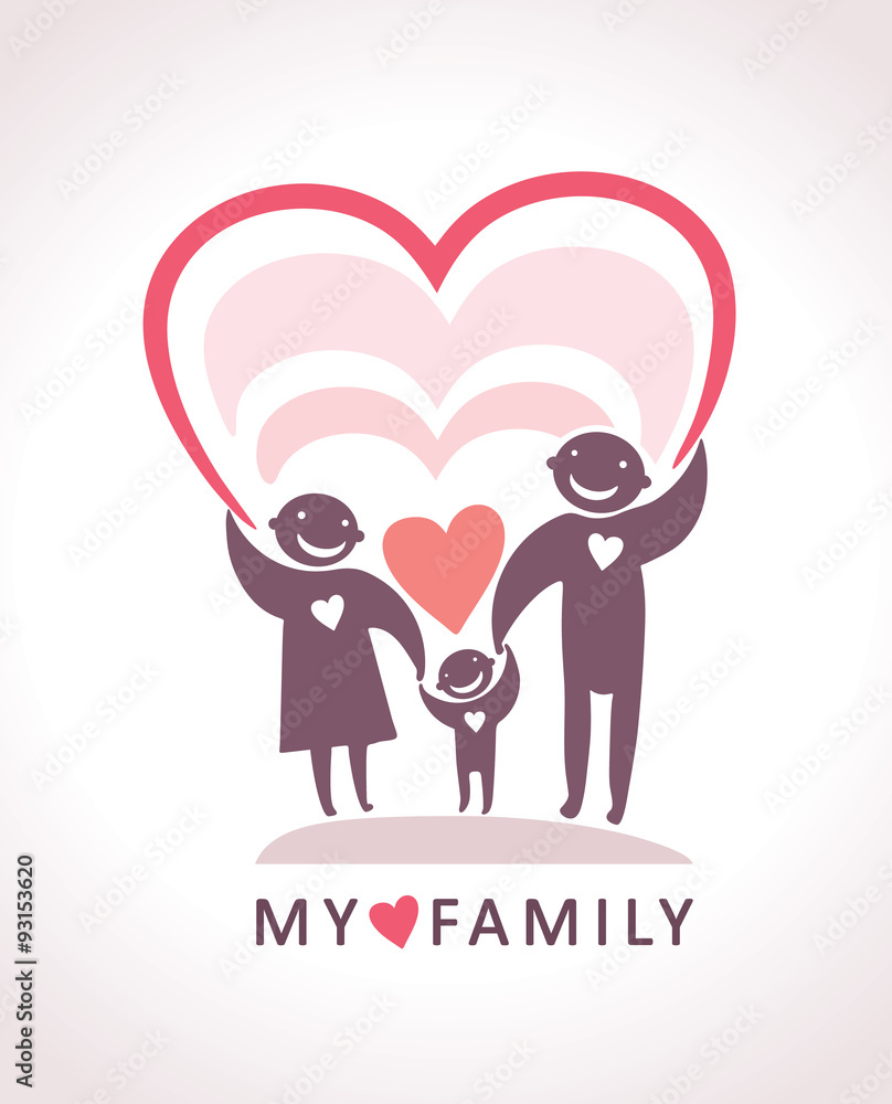 My family. Love of parents to the child. Vector sign.