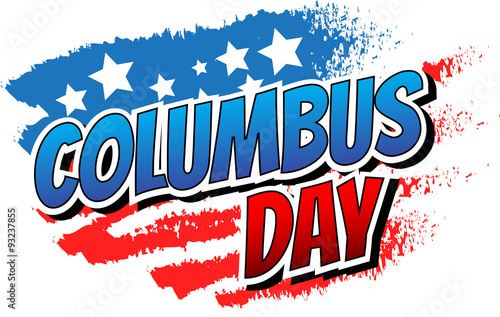 Fototapeta Columbus Day - Comic book style word on abstract american flag background.