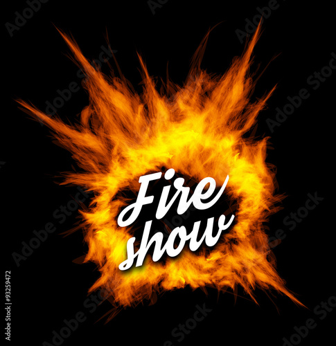 Fire show vector illustration with fire 