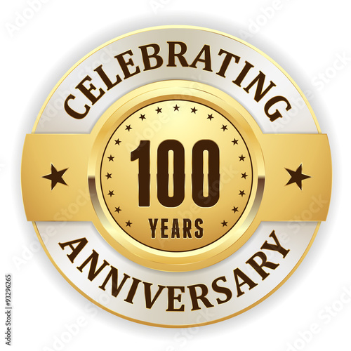 Gold celebrating 100 years, anniversary badge with white border