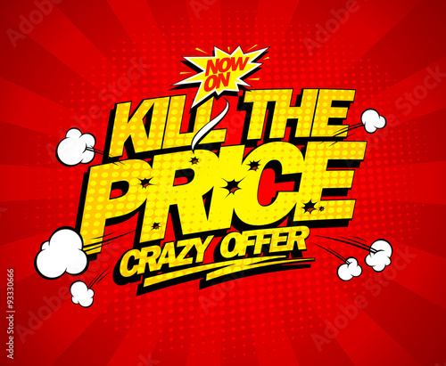 Crazy offer, kill the price explosive banner