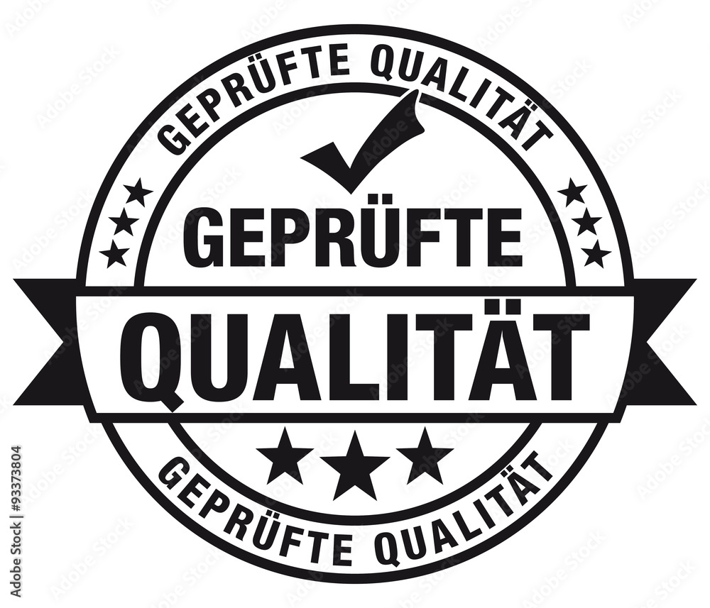 Geprüfte Qualität Geprüfte Qualität
