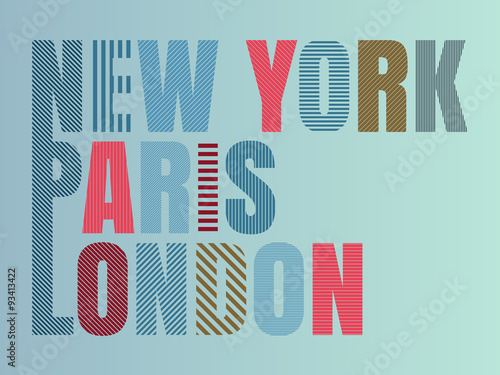 Vector illustration print T-shirt New York, Paris , London.